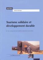 Couverture du livre « Tourisme solidaire et développement durable » de Collombon et Barlet aux éditions Gret