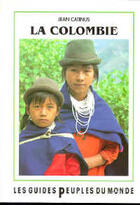 Couverture du livre « La Colombie » de Jean Catinus aux éditions Adret