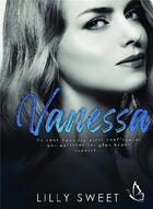 Couverture du livre « Vanessa » de Lilly Sweet aux éditions Bookelis