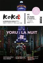 Couverture du livre « Koko 5 - yoru : la nuit » de  aux éditions Revue Koko