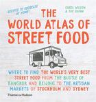 Couverture du livre « The world atlas of street food » de Sue Quinn aux éditions Thames & Hudson