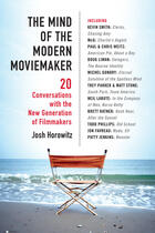 Couverture du livre « The Mind of the Modern Moviemaker » de Horowitz Joshua aux éditions Penguin Group Us