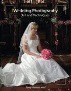Couverture du livre « Wedding Photography » de Hewlett Terry aux éditions Crowood Press Digital