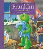 Couverture du livre « Franklin et son doudou » de  aux éditions Hachette Jeunesse