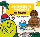 Couverture du livre « Les Monsieur Madame en Egypte » de Roger Hargreaves aux éditions Hachette Jeunesse