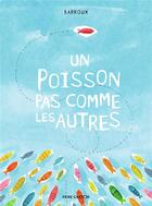 Couverture du livre « Un poisson pas comme les autres » de Barroux aux éditions Pere Castor