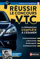 Couverture du livre « Réussir le concours VTC (édition 2021) » de Thierry Orval aux éditions Nathan