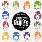 Couverture du livre « Le petit livre des Beatles » de Herve Bourhis aux éditions Dargaud