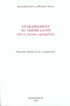 Couverture du livre « Entrainement au theme latin - deug, licence, agregation » de Adam/Liou-Gille aux éditions Klincksieck