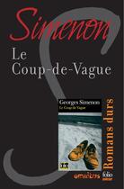 Couverture du livre « Le Coup-de-Vague » de Georges Simenon aux éditions Omnibus