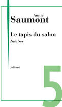 Couverture du livre « Falaises » de Annie Saumont aux éditions Julliard