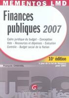 Couverture du livre « Finances publiques (édition 2007) » de Francois Chouvel aux éditions Gualino