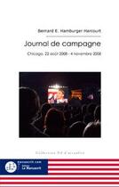 Couverture du livre « Journal de campagne » de Bernard Harcourt aux éditions Editions Le Manuscrit