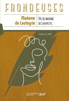 Couverture du livre « Vie de madame de lafayette et de sa mere la duchesse d'ayen » de De La Fayette Lastey aux éditions Hachette Bnf