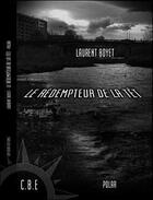 Couverture du livre « Le redempteur de la Têt » de Laurent Boyet aux éditions Cap Bear