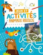 Couverture du livre « Jeux et activites - animaux rigolos » de Atelier Cloro aux éditions 1 2 3 Soleil