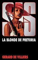 Couverture du livre « SAS T.77 ; la blonde de Pretoria » de Gerard De Villiers aux éditions Malko