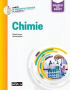 Couverture du livre « Réussir son DEUST ; Chimie » de Nicolas Michel et Gerard Liozon aux éditions Moniteur Des Pharmacies