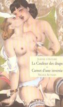 Couverture du livre « La couleur des draps ; carnet d'une invertie » de Jeanne D' Asturie et Nicole Autrain aux éditions La Musardine