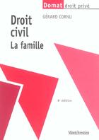 Couverture du livre « Droit civil 2 la famille (8e édition) » de Gerard Cornu aux éditions Lgdj