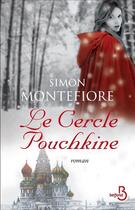 Couverture du livre « Le cercle Pouchkine » de Simon Montefiore aux éditions Belfond