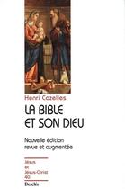 Couverture du livre « La Bible et son Dieu » de Henri Cazelles aux éditions Mame