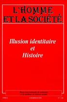Couverture du livre « Illusion identitaire et Histoire » de  aux éditions L'harmattan