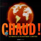 Couverture du livre « Chaud ! » de Ancey/Causse aux éditions Mango