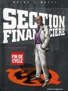 Couverture du livre « Section financière Tome 4 ; paradis artificiels » de Richard Malka et Andrea aux éditions Vents D'ouest