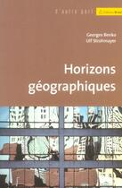 Couverture du livre « Horizons geographiques » de Benko aux éditions Breal