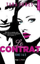 Couverture du livre « Le contrat : Tome 1 et Tome 2 » de Tara Jones aux éditions Hugo Poche