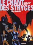 Couverture du livre « Le chant des stryges - saison 1 Tome 4 : expériences » de Eric Corbeyran et Richard Guerineau aux éditions Delcourt