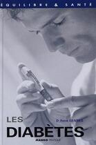 Couverture du livre « Les Diabetes » de Gentils Rene aux éditions Mango