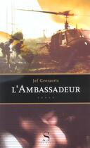 Couverture du livre « L'ambassadeur » de Jef Geeraerts aux éditions Syrtes