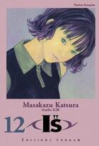 Couverture du livre « I''s Tome 12 » de Masakazu Katsura aux éditions Delcourt