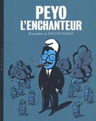 Couverture du livre « Peyo l'enchanteur » de Hugues Dayez aux éditions Niffle