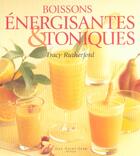 Couverture du livre « Boissons energisantes et toniques » de Tracy Rutherford aux éditions Saint-jean Editeur
