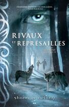 Couverture du livre « Sentence 13 t.5 ; rivaux et représailles » de Shannon Delany aux éditions Editions Ada