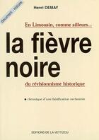 Couverture du livre « La fièvre noire » de Henri Demay aux éditions La Veytizou