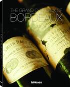 Couverture du livre « Bordelais légendaire ; les châteaux et les vins » de  aux éditions Teneues Media