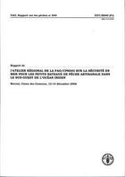 Couverture du livre « Rapport de l'atelier regional de la fao/ cpsooi sur la securite en mer pour les petits bateaux de pe » de  aux éditions Fao