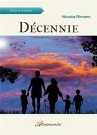 Couverture du livre « Décennie » de Nicolas Pilmann aux éditions Atramenta