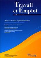 Couverture du livre « Marges de l'emploi et protection sociale-travail-emploi n 149 » de Dares aux éditions Documentation Francaise