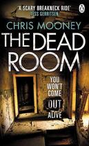 Couverture du livre « The Dead Room » de Chris Mooney aux éditions Epagine