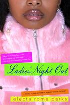 Couverture du livre « Ladies' Night Out » de Parks Electa Rome aux éditions Penguin Group Us