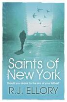 Couverture du livre « SAINTS OF NEW YORK » de Roger Jon Ellory aux éditions Orion Digital