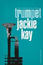 Couverture du livre « TRUMPET » de Jackie Kay aux éditions Picador Uk
