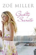 Couverture du livre « Guilty Secrets » de Miller Zoe aux éditions Hachette Ireland Digital