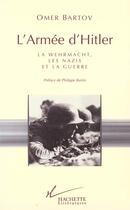 Couverture du livre « L'Armee D'Hitler » de Bartov-O aux éditions Hachette Litteratures