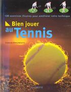 Couverture du livre « Bien jouer au tennis » de Charles Applewhaite aux éditions Hachette Pratique